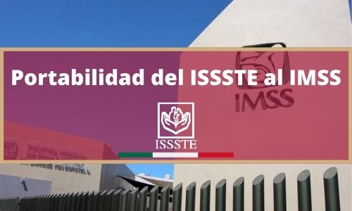 portabilidad del issste al imss